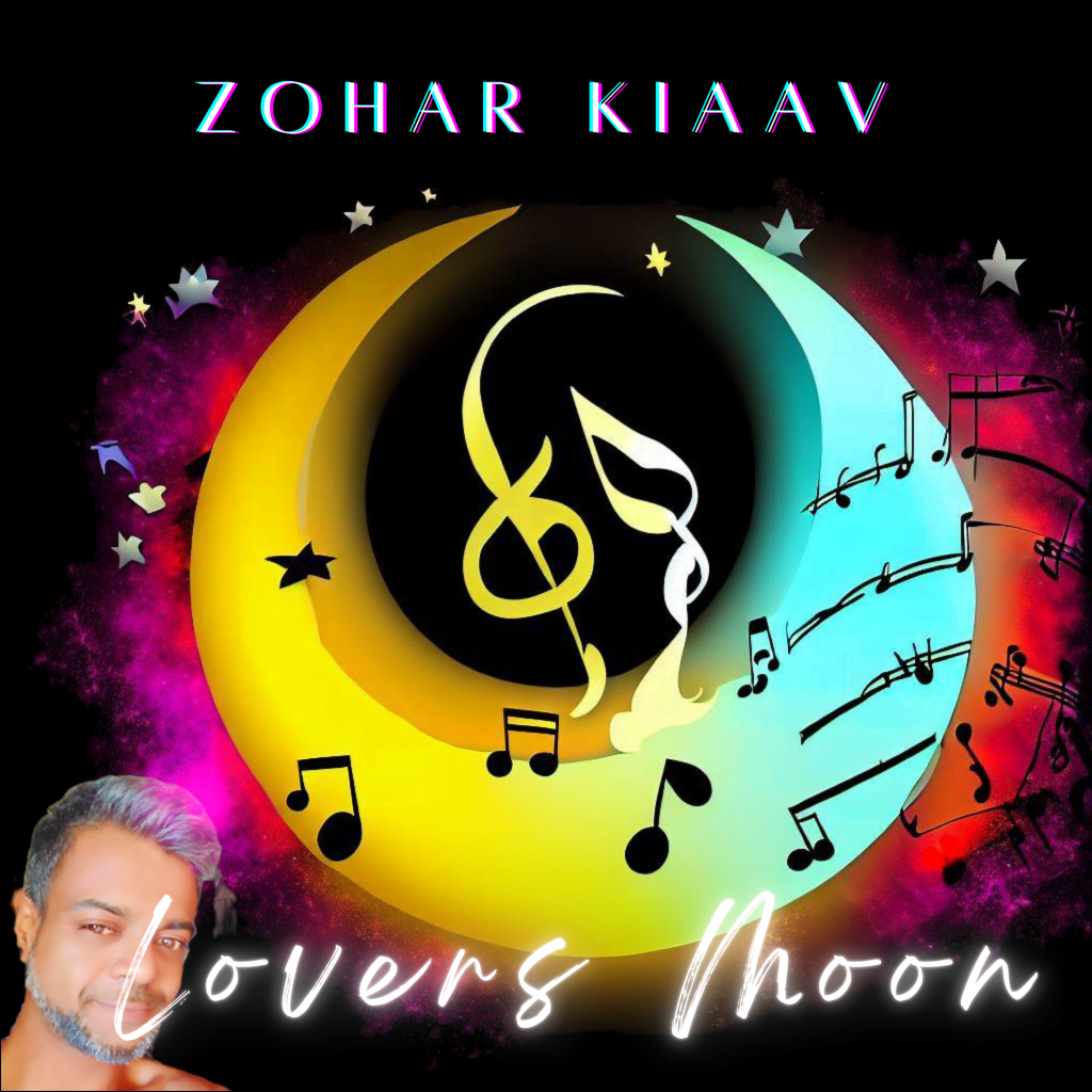 Lovers Moon - Zohar Kiaav